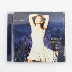 Don't Fence Me In by Lari White CD 1995 BMG 