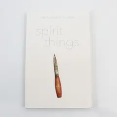 Spirit Things Lara Messersmith-Glavin 2022 PB A Blend Memoir Mythology Science