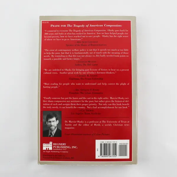 Tragedy of American Compassion by Marvin Olasky (1994, Trade Paperback)