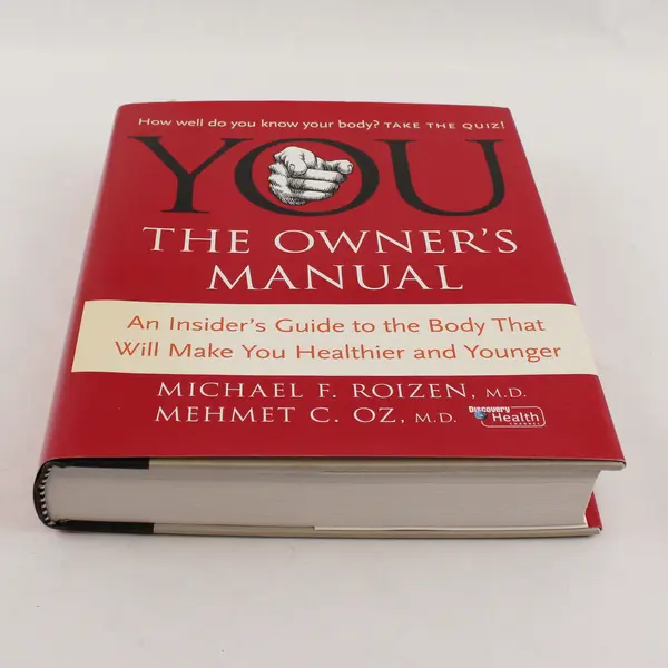 You The Owner's Manual Michael F Roizen Mehmet C Oz 1st Edition 2005 HC DJ