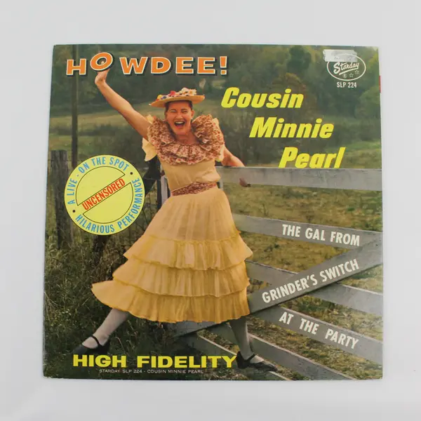 Cousin Minnie Pearl Howdee! The Gal From Grinder's Switch At The Party 12" LP