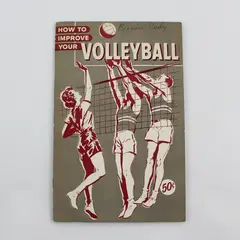 Vintage 1950's How To Improve Your Volleyball From The Athletic Institute PB