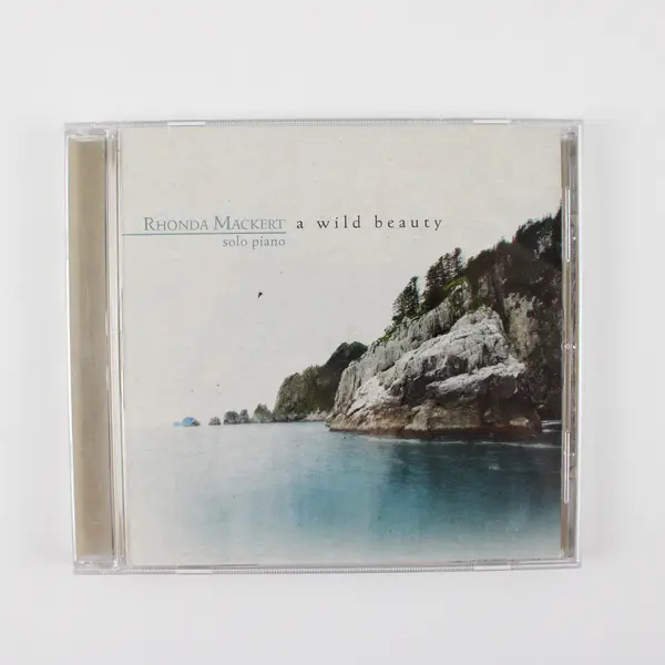 A Wild Beauty by Rhonda Mackert 2011 Music CD Self-Released Good