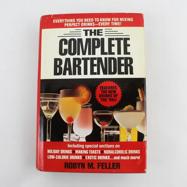 Vintage The Complete Bartender Perfect Drinks Robyn M Feller 1990 Hardcover DJ