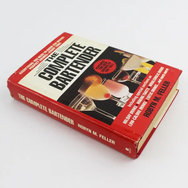 Vintage The Complete Bartender Perfect Drinks Robyn M Feller 1990 Hardcover DJ