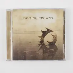 Casting Crowns by Casting Crowns 2003 Music CD Christian Album