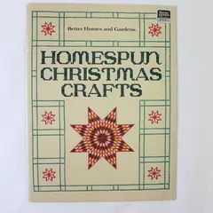 1988 Better Homes & Gardens Homespun Christmas Crafts 6th Printing PB