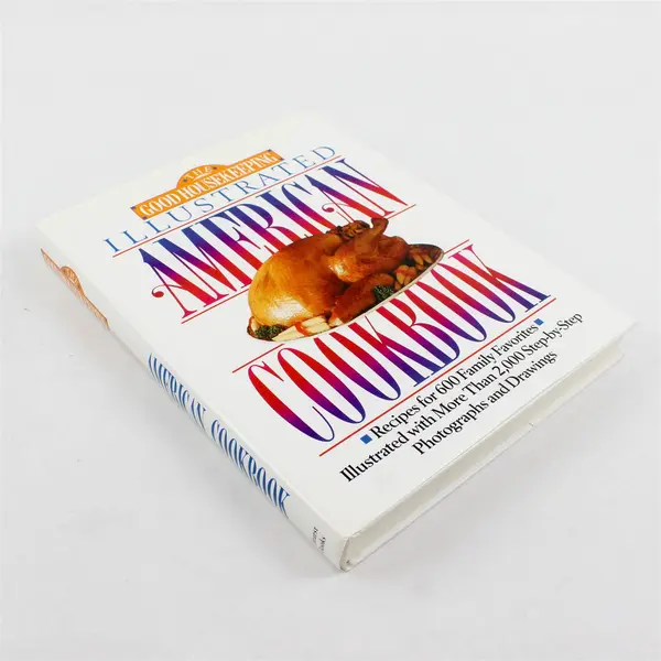 The Good Housekeeping Illustrated American Cookbook: Hardcover from Hearst Books