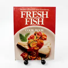 Better Homes and Gardens Fresh Fish Cookbook - Hardcover