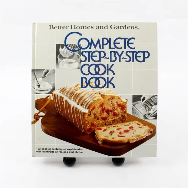 Better Homes and Gardens Complete Step-by-Step Cookbook - Hardcover