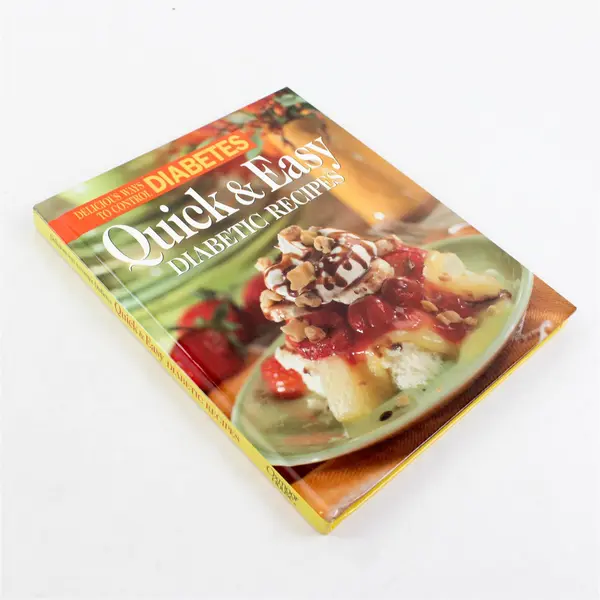 Delicious Ways to Control Diabetes - Quick and Easy Diabetic Recipes - Hardcover