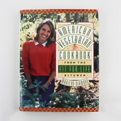 American Vegetarian Cookbook from the Fit for Life Kitchen by Marilyn Diamond
