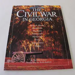 Civil War in Georgia Illustrated Traveler's Guide Richard J. Lenz