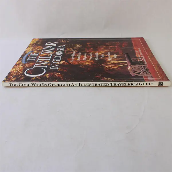 Civil War in Georgia Illustrated Traveler's Guide Richard J. Lenz