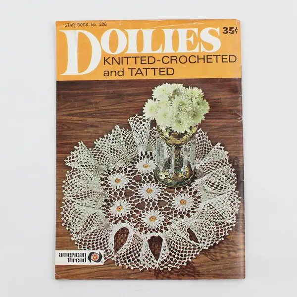 American Thread Doilies Knitted-Crocheted and Tatted Star Book No. 228