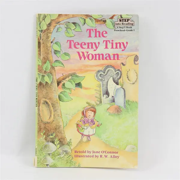 The Teeny Tiny Woman Retold by Jane O'Connor Step Into Reading Step 1 PB 1986