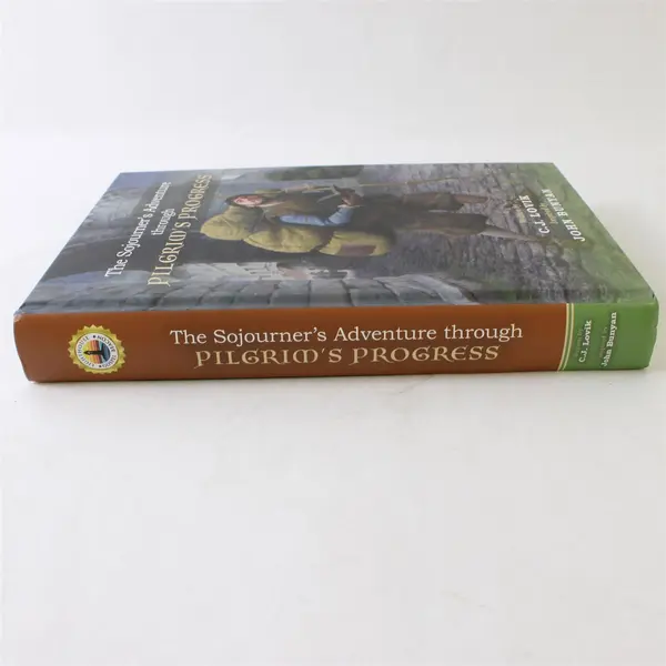 C J Lovik's 2019 The Sojourner's Adventure Through Pilgrim's Progress Hardcover
