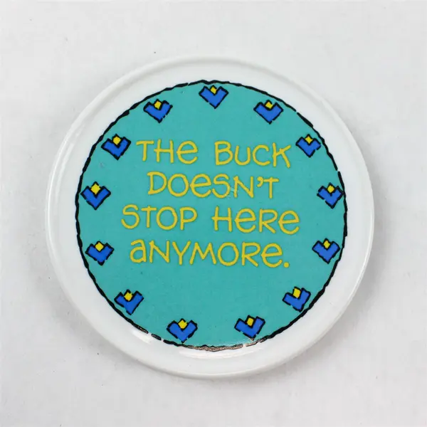 Lot of 3 Ceramic Coasters Tea Time Myconos Buck Doesn't Stop Here Anymore