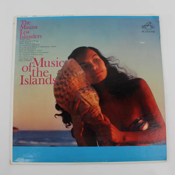 Mauna Loa Islanders Music Of The Islands 12" Vinyl Record