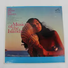 Mauna Loa Islanders Music Of The Islands 12" Vinyl Record