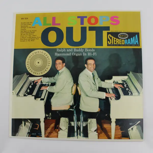 Ralph And Buddy Bonds ‎– All Stops Out 12" Vinyl Record