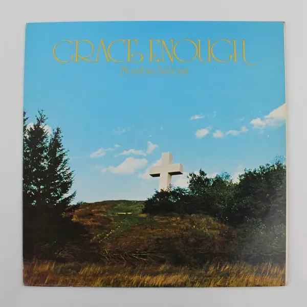 Mountain Anthems - Grace Enough 12" Vinyl Record