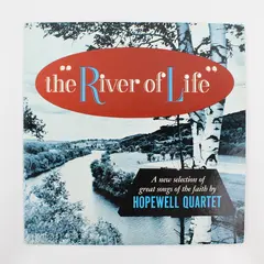 Hopewell Quartet The River Of Life 12" Vinyl LP