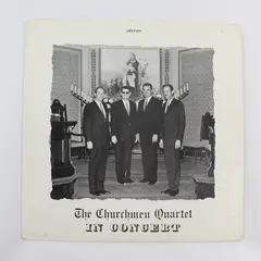 The Churchmen Quartet, In Concert 12" Vinyl Record