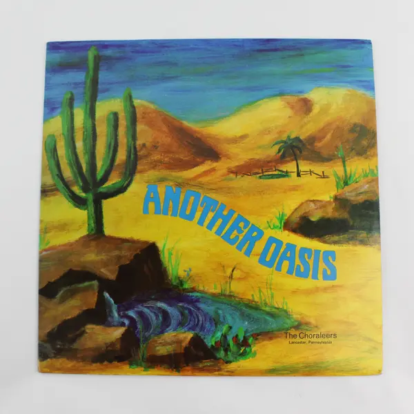 The Choraleers Another Oasis 12" Vinyl Record