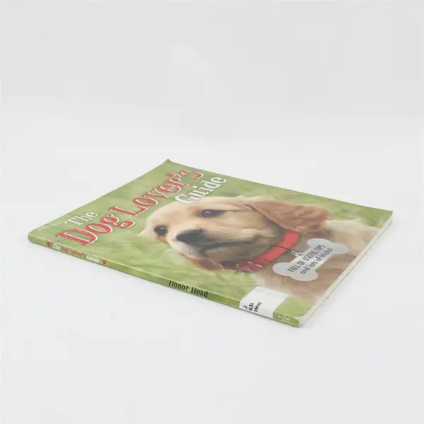 The Dog Lover's Guide by Honor Head 2014 Paperback Ex-Library Useful Tips Tricks