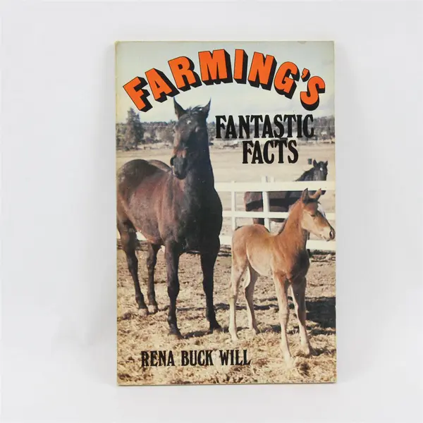 Farming's Fantastic Facts by Rena Buck Will Vintage 1982 Paperback Good