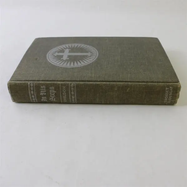 In His Steps Charles M. Sheldon Hardcover Classic Novel