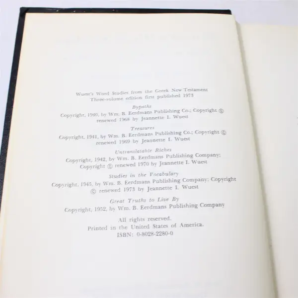 Wuest's Word Studies in the Greek New Testament Vol. III