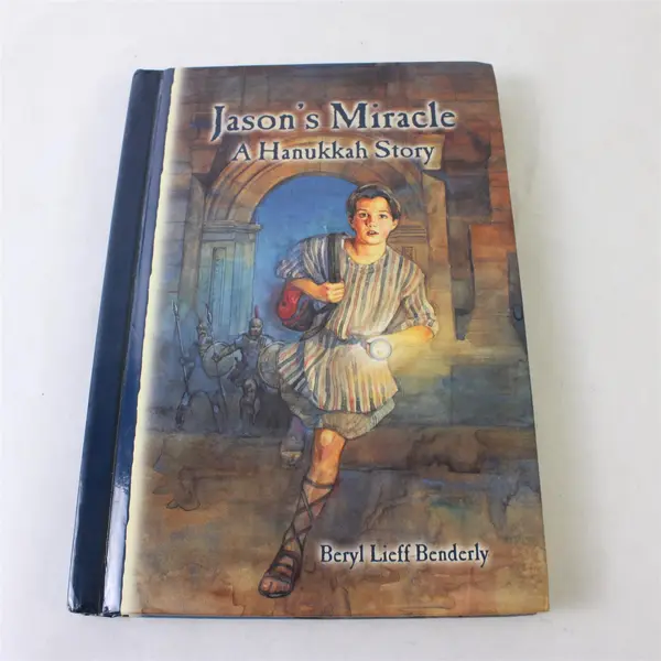 Jason's Miracle A Hanukkah Story by Beryl Lieff Benderly 2000 Hardcover Good
