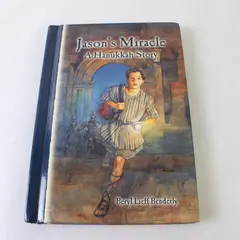 Jason's Miracle A Hanukkah Story by Beryl Lieff Benderly 2000 Hardcover Good