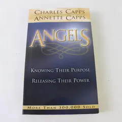Vintage Angels Knowing Their Purpose by Charles & Annette Capps 1994 PB Revised