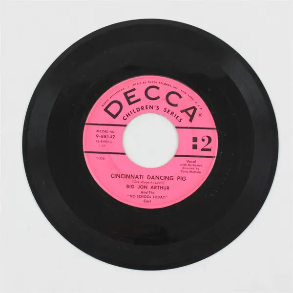 Big Jon Arthur Little Red Caboose Cincinnati Dancing Pig DECCA 7" Vinyl Record