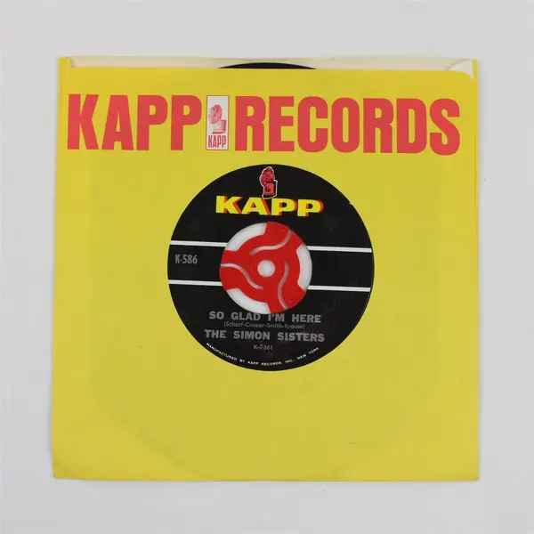 The Simon Sisters - So Glad I'm Here / Winkin' Blinkin' and Nod 7" Kapp