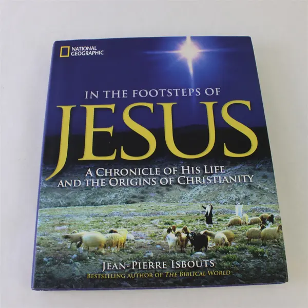 National Geographic In the Footsteps of Jesus Jean-Pierre Isbouts 2012 HC DJ VG