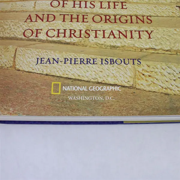 National Geographic In the Footsteps of Jesus Jean-Pierre Isbouts 2012 HC DJ VG