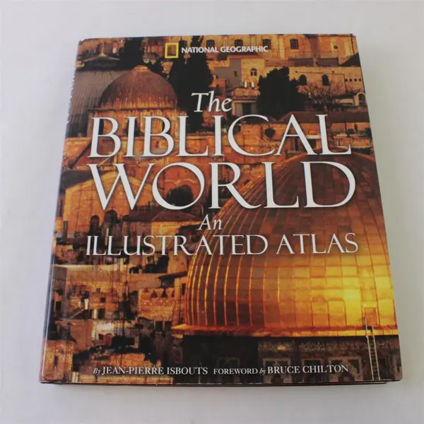 National Geographic The Biblical World Jean-Pierre Isbouts 2007 Hardcover DJ 
