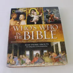 National Geographic Who's Who in the Bible Jean-Pierre Isbouts 2013 Hardcover DJ