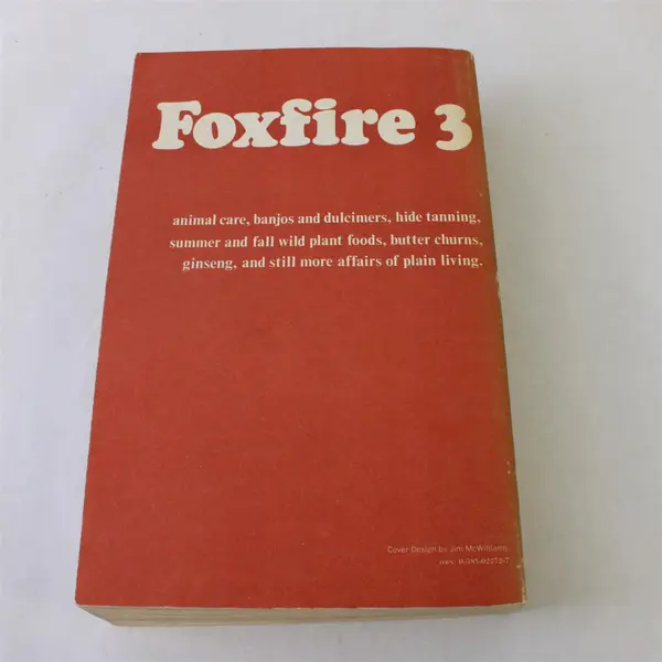 Foxfire 3 Edited by Eliot Wigginton 1975 PB Vintage Paperback