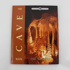 The Cave Book by Emil Silvestru Wonders of Creation Series 2008 Hardcover Good