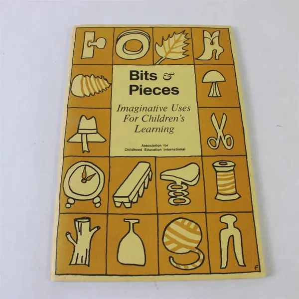 Bits & Pieces: Imaginative Uses for Children's Learning Vintage Paperback 1967