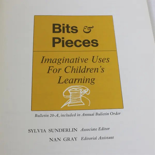 Bits & Pieces: Imaginative Uses for Children's Learning Vintage Paperback 1967