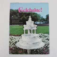 Celebrate! Magazine Cake & Food Decorators 1974 Issue