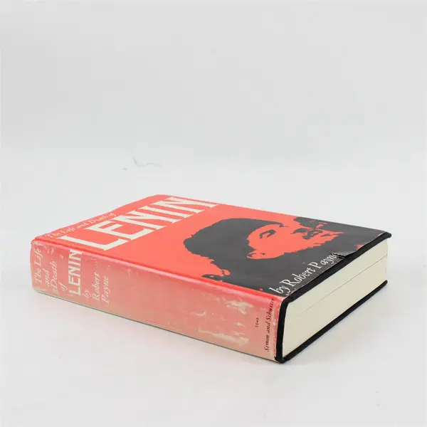 The Life and Death of Lenin by Robert Payne 1964 2nd Print USSR Russia