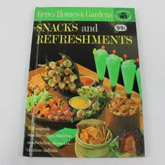 Better Homes and Gardens Snacks and Refreshments 1963 Hardcover Book