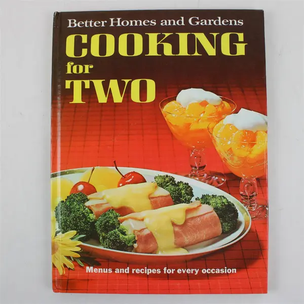 Better Homes and Gardens Cooking for Two Hardcover Cookbook Vintage
